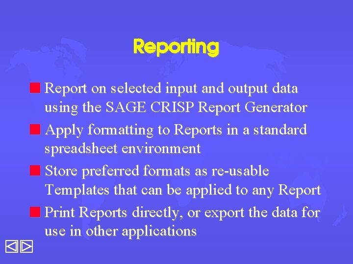 Reporting n Report on selected input and output data using the SAGE CRISP Report