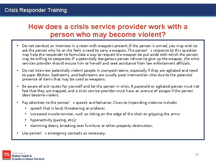Crisis Responder Training How does a crisis service provider work with a person who
