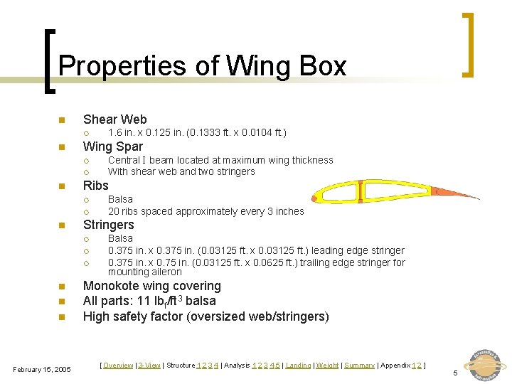 Properties of Wing Box n Shear Web ¡ n Wing Spar ¡ ¡ n