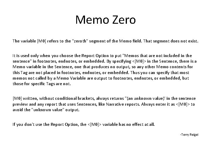 Memo Zero The variable [M 0] refers to the "zeroth" segment of the Memo