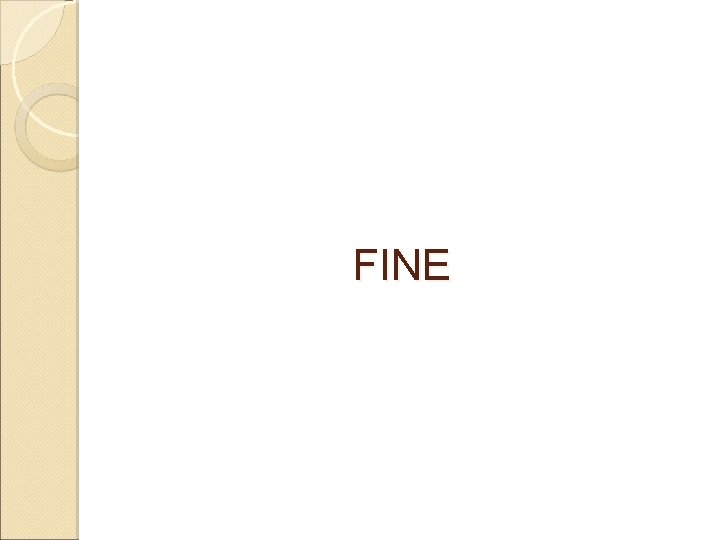 FINE FINE