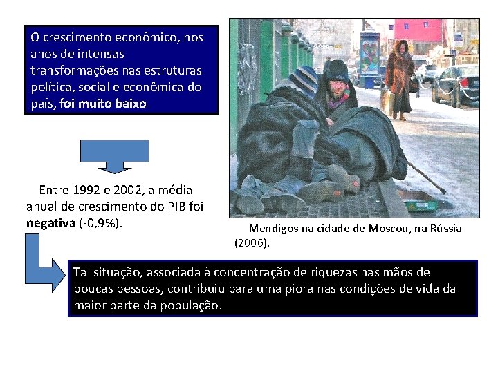 O crescimento econômico, nos anos de intensas transformações nas estruturas política, social e econômica