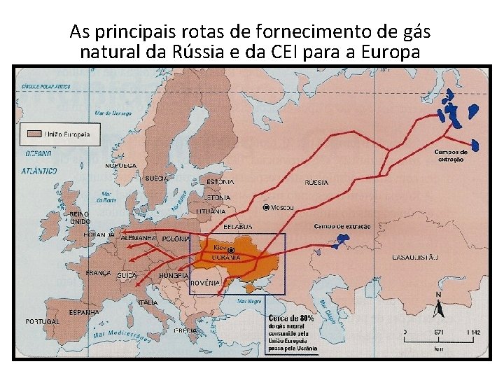 As principais rotas de fornecimento de gás natural da Rússia e da CEI para
