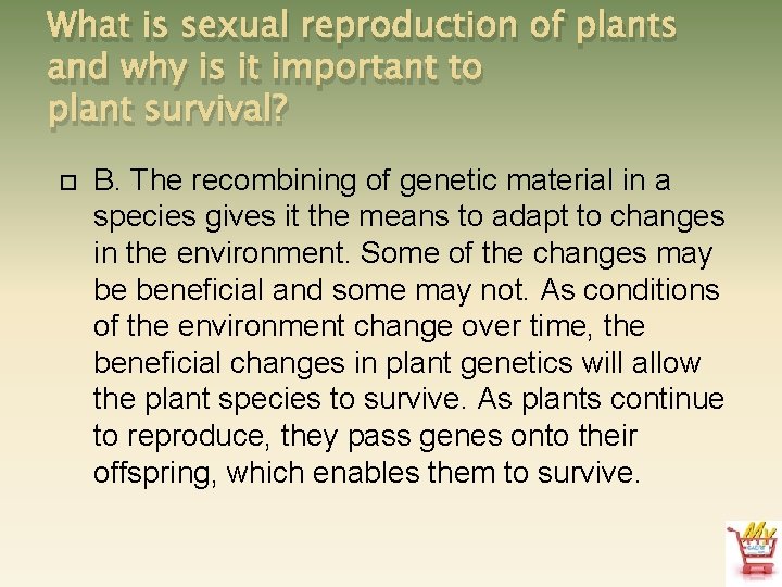 What is sexual reproduction of plants and why is it important to plant survival?