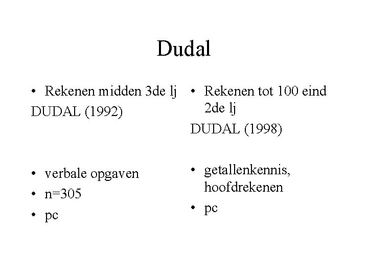 Dudal • Rekenen midden 3 de lj • Rekenen tot 100 eind 2 de