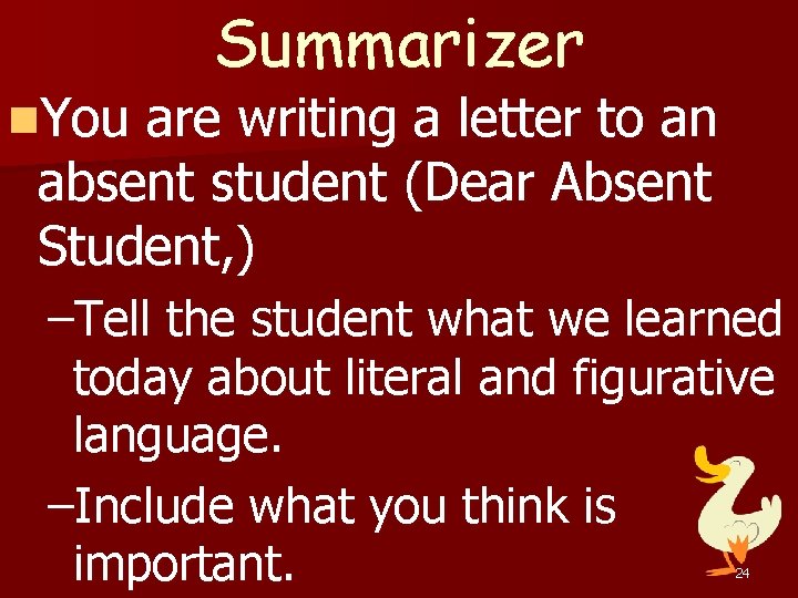 Summarizer n. You are writing a letter to an absent student (Dear Absent Student, Summarizer n. You are writing a letter to an absent student (Dear Absent Student,
