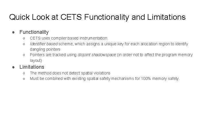 Quick Look at CETS Functionality and Limitations ● Functionality ○ ○ ○ CETS uses Quick Look at CETS Functionality and Limitations ● Functionality ○ ○ ○ CETS uses