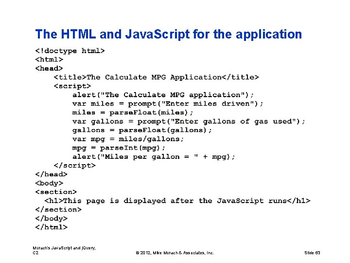 The HTML and Java. Script for the application Murach's Java. Script and j. Query,