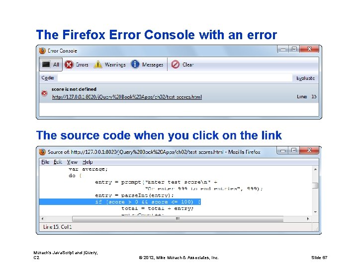 The Firefox Error Console with an error Murach's Java. Script and j. Query, C