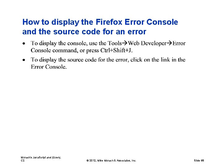 How to display the Firefox Error Console and the source code for an error