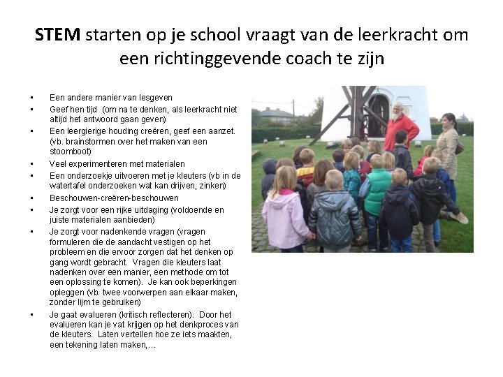 STEM starten op je school vraagt van de leerkracht om een richtinggevende coach te