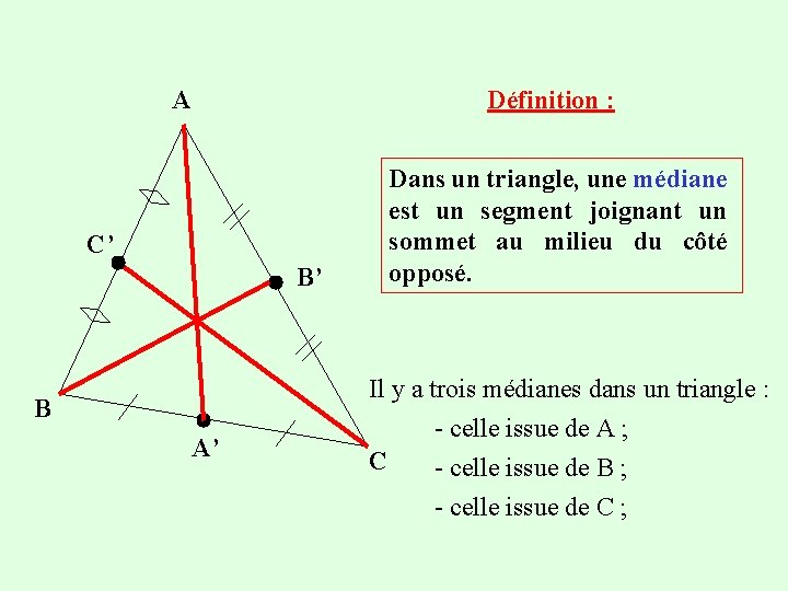 Dmonstration Les mdianes dun triangle sont concourantes A