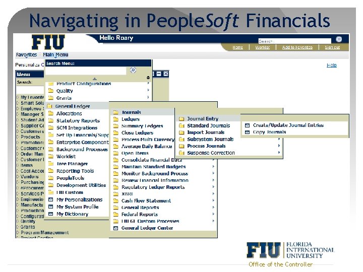 Navigating in People. Soft Financials Office of the Controller 