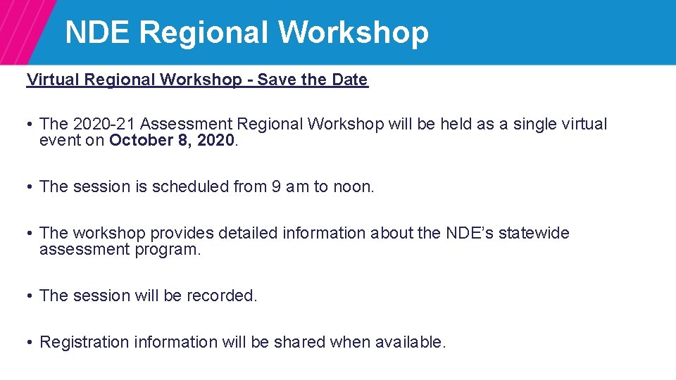 NDE Regional Workshop Virtual Regional Workshop - Save the Date • The 2020 -21 NDE Regional Workshop Virtual Regional Workshop - Save the Date • The 2020 -21