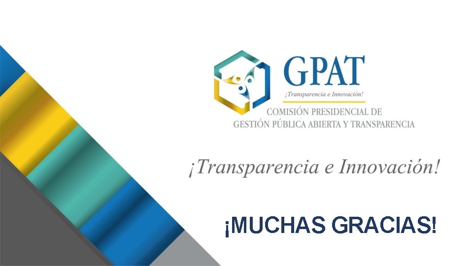 ¡MUCHAS GRACIAS! 