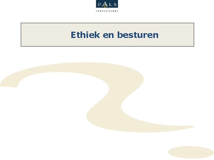 Ethiek en besturen 