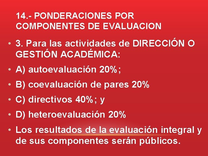 INSTRUCTIVO PARA EVALUACION DEL DESEMPEO DOCENTE DE LA