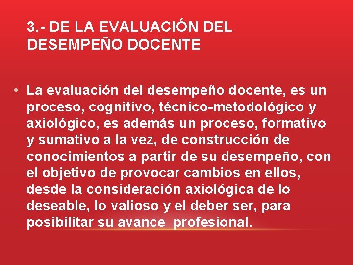 INSTRUCTIVO PARA EVALUACION DEL DESEMPEO DOCENTE DE LA