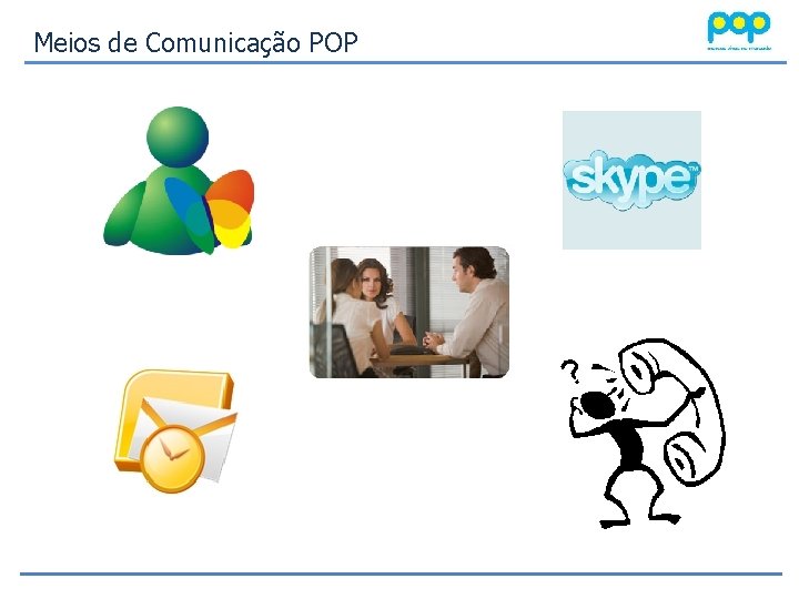 Meios de Comunicação POP 