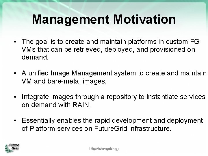 Management Motivation • The goal is to create and maintain platforms in custom FG