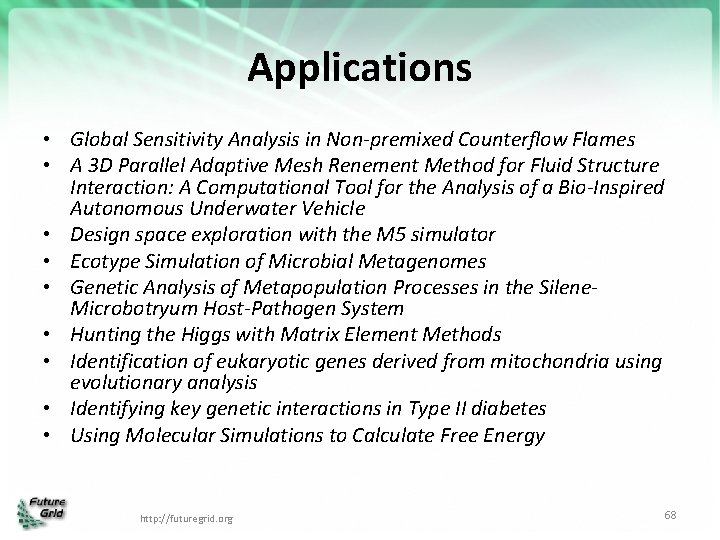 Applications • Global Sensitivity Analysis in Non-premixed Counterflow Flames • A 3 D Parallel