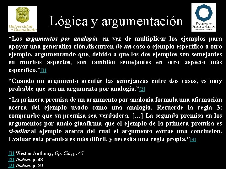 Lgica y argumentacin Argumentos por analoga Lgica y