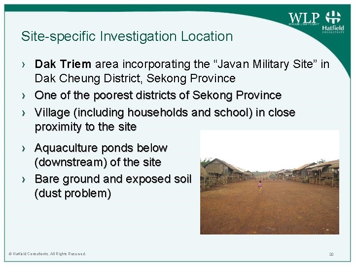 Site-specific Investigation Location › Dak Triem area incorporating the “Javan Military Site” in Dak