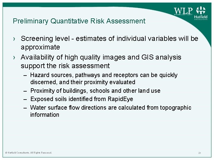 Preliminary Quantitative Risk Assessment › Screening level - estimates of individual variables will be