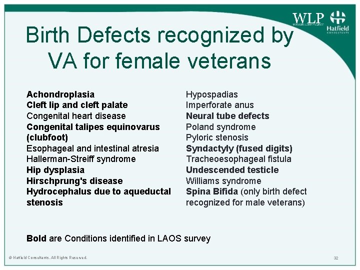 Birth Defects recognized by VA for female veterans Achondroplasia Cleft lip and cleft palate