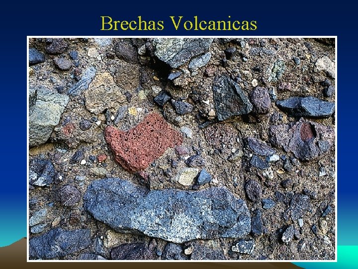 Brechas Volcanicas 