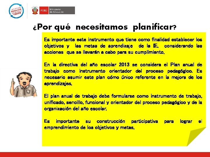 ¿Por qué necesitamos planificar? Es importante este instrumento que tiene como finalidad establecer los