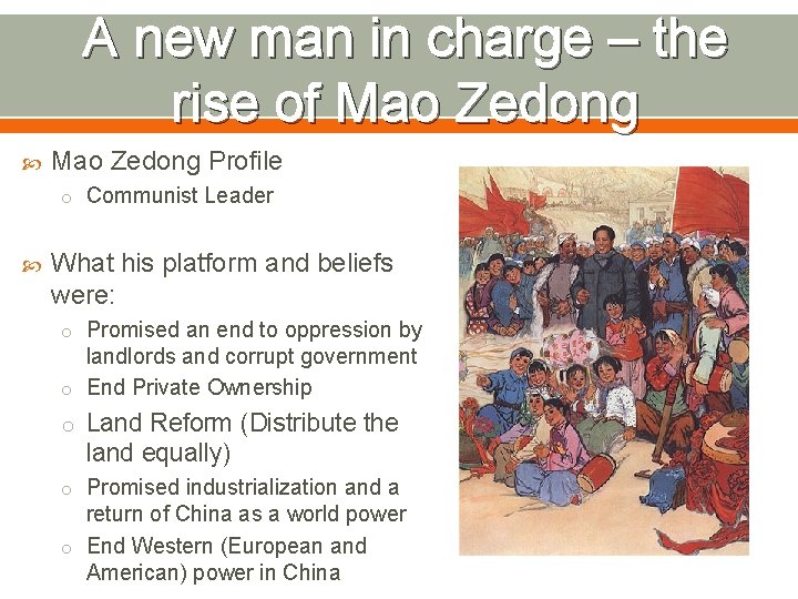 A new man in charge – the rise of Mao Zedong Profile o Communist