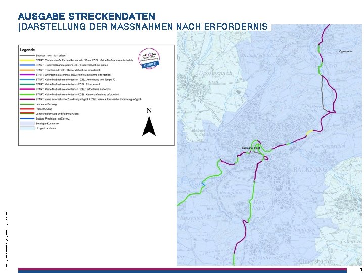 AUSGABE STRECKENDATEN L: 4622_LRVNpptx4622_31_Netzwerk_RPen. pptx (DARSTELLUNG DER MASSNAHMEN NACH ERFORDERNIS L: 4622_LRVNpptx4622_31_Netzwerk_RPen. pptx 9