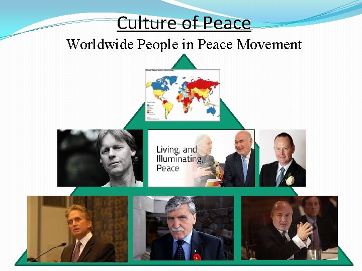 Culture of Peace Worldwide People in Peace Movement 