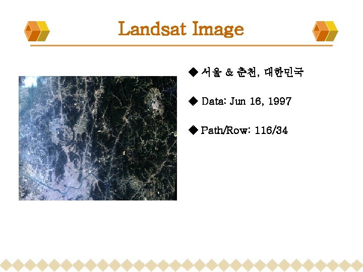 Landsat Image ◈ 서울 & 춘천, 대한민국 ◈ Data: Jun 16, 1997 ◈ Path/Row: