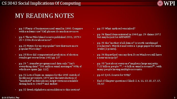 CS 3043 Social Implications Of Computing MY READING NOTES • pp. 3 Plenty of