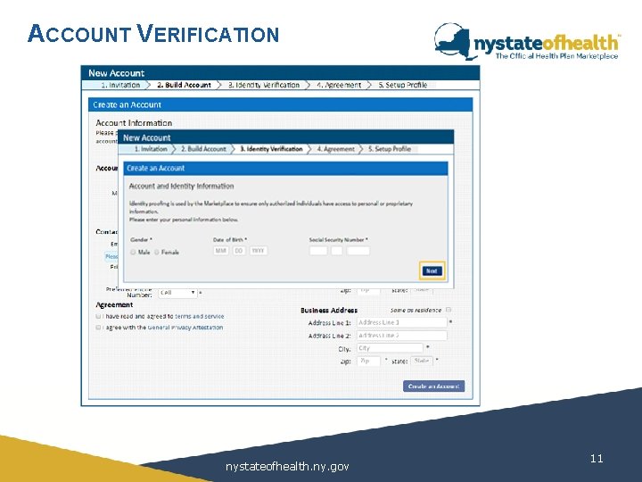 ACCOUNT VERIFICATION nystateofhealth. ny. gov 11 