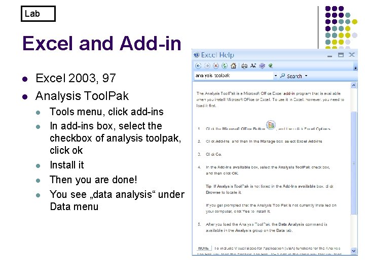 Lab Excel and Add-in l l Excel 2003, 97 Analysis Tool. Pak l l