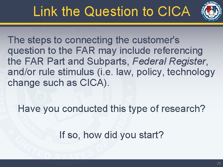 Link the Question to CICA The steps to connecting the customer's question to the