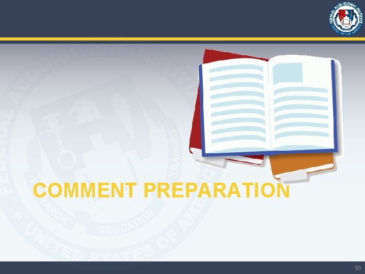 COMMENT PREPARATION 59 