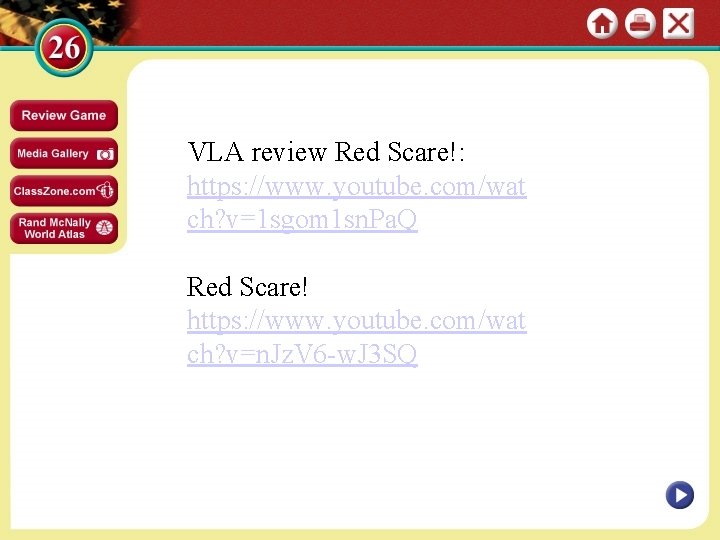 VLA review Red Scare!: https: //www. youtube. com/wat ch? v=1 sgom 1 sn. Pa.