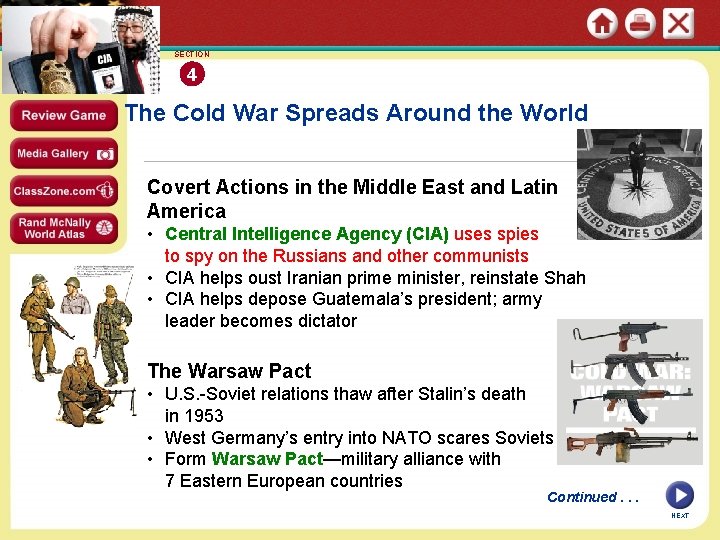 SECTION 4 The Cold War Spreads Around the World Covert Actions in the Middle