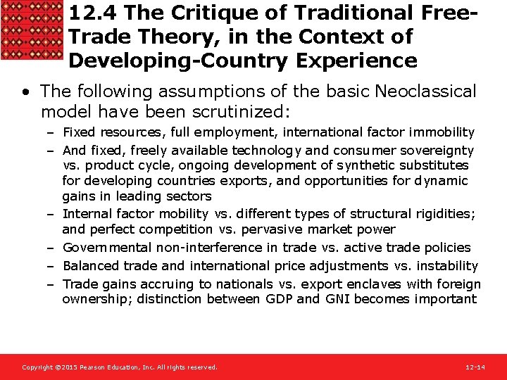 12. 4 The Critique of Traditional Free. Trade Theory, in the Context of Developing-Country