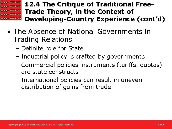 12. 4 The Critique of Traditional Free. Trade Theory, in the Context of Developing-Country