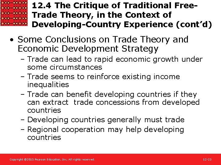 12. 4 The Critique of Traditional Free. Trade Theory, in the Context of Developing-Country