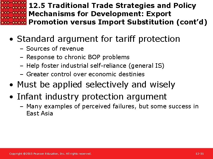 12. 5 Traditional Trade Strategies and Policy Mechanisms for Development: Export Promotion versus Import