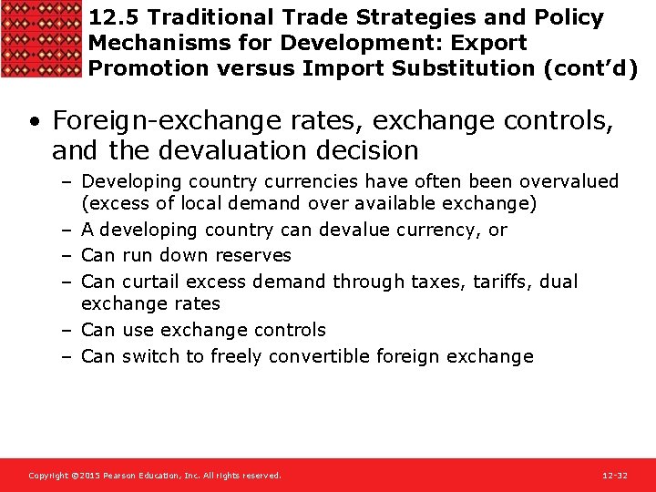 12. 5 Traditional Trade Strategies and Policy Mechanisms for Development: Export Promotion versus Import