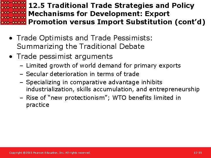 12. 5 Traditional Trade Strategies and Policy Mechanisms for Development: Export Promotion versus Import