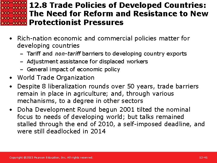 12. 8 Trade Policies of Developed Countries: The Need for Reform and Resistance to