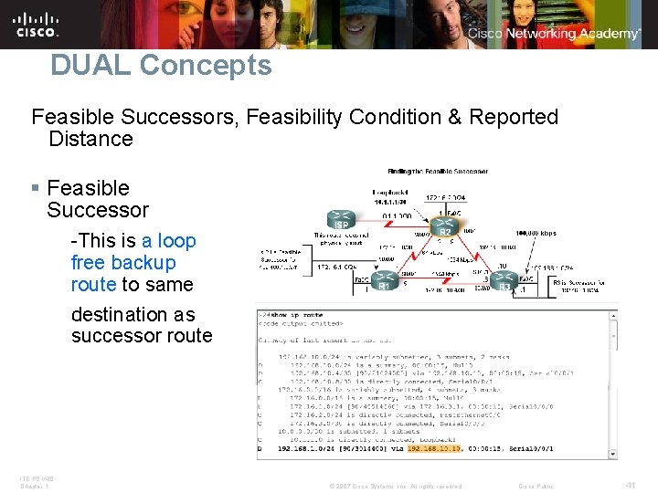 DUAL Concepts Feasible Successors, Feasibility Condition & Reported Distance § Feasible Successor -This is